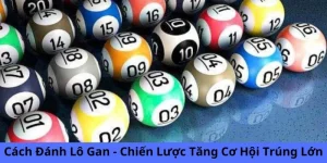 Cách đánh lô gan
