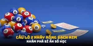 Cầu lô 2 nháy rồng bạch kim